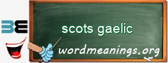 WordMeaning blackboard for scots gaelic